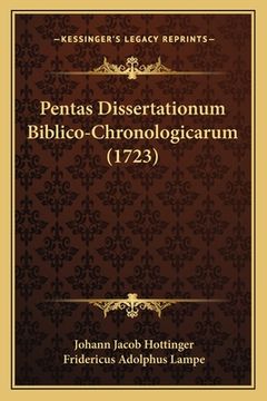 portada Pentas Dissertationum Biblico-Chronologicarum (1723) (in Latin)