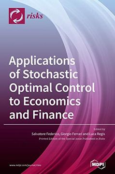 portada Applications of Stochastic Optimal Control to Economics and Finance (en Inglés)