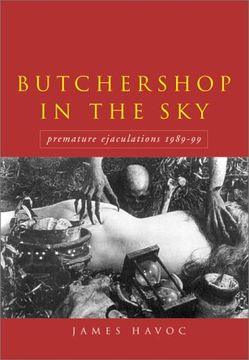 portada Butchershop in the Sky: Premature Ejaculations, 1989-99 (en Inglés)