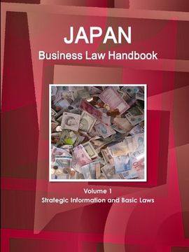 portada Japan Business Law Handbook Volume 1 Strategic Information and Basic Laws (en Inglés)