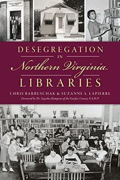portada Desegregation in Northern Virginia Libraries (American Heritage) (en Inglés)
