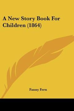 portada a new story book for children (1864) (en Inglés)