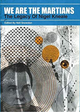 portada We are the Martians: The Legacy of Nigel Kneale 