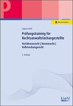 portada Prüfungstraining Fachkunde für Rechtsanwaltsfachangestellte: Verfahrensrecht. Kostenrecht. Vollstreckungsrecht. Familienrecht. (Prüfungsbücher für Kaufmännische Ausbildungsberufe) (en Alemán)