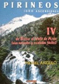 portada Pirineos IV - 1000 ascensiones. De Bielsa al valle de Aran (Mendia)