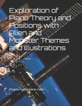 portada Exploration of Piano Theory and Positions with Alien and Monster Themes and Illustrations
