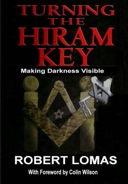 portada Turning the Hiram Key: Making Darkness Visible (en Inglés)
