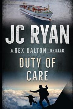 portada Duty Of Care: A Rex Dalton Thriller (in English)
