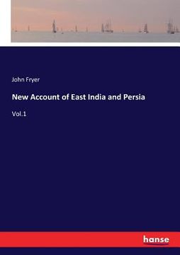 portada New Account of East India and Persia: Vol.1 (en Inglés)