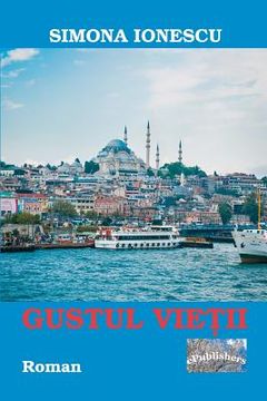 portada Gustul Vietii: Roman