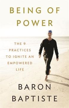 portada Being of Power: The 9 Practices to Ignite an Empowered Life