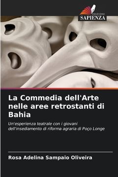 portada La Commedia dell'Arte nelle aree retrostanti di Bahia (in Italian)