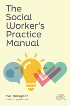 portada The Social Worker's Practice Manual (en Inglés)