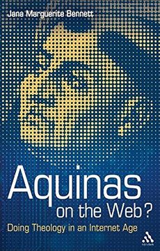portada Aquinas on the Web? Doing Theology in an Internet age (in English)