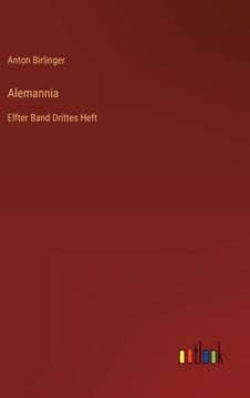 portada Alemannia: Elfter Band Drittes Heft (en Alemán)