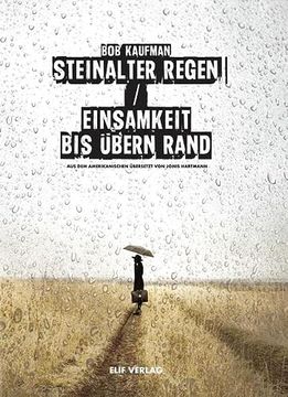 portada Steinalter Regen / Einsamkeit bis Übern Rand: Gedichte