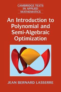 portada An Introduction to Polynomial and Semi-Algebraic Optimization (Cambridge Texts in Applied Mathematics) 