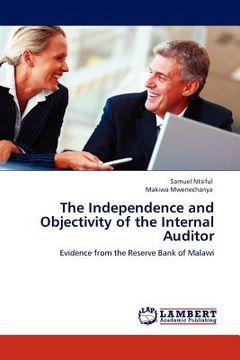 portada the independence and objectivity of the internal auditor (en Inglés)