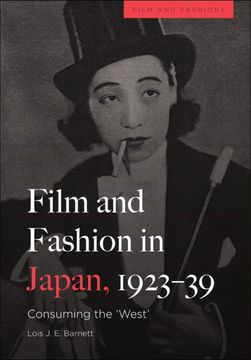 portada Film and Fashion in Japan, 1923-39: Consuming the 'west' (Film and Fashions) (en Inglés)