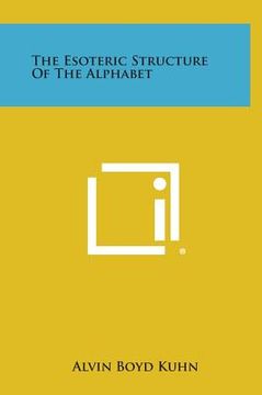 portada The Esoteric Structure of the Alphabet