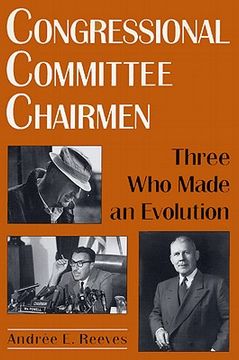 portada congressional committee chairmen: three who made an evolution (in English)