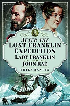 portada After the Lost Franklin Expedition: Lady Franklin and John Rae (en Inglés)