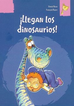portada Llegan los Dinosaurios (in Spanish)