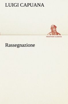 portada Rassegnazione (TREDITION CLASSICS) (Italian Edition)