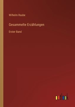 portada Gesammelte Erzählungen: Erster Band (en Alemán)