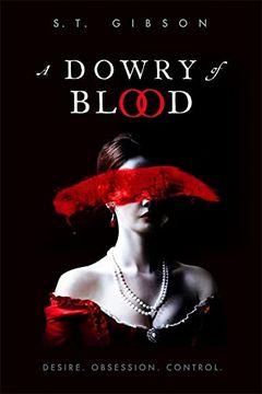 portada A Dowry of Blood: The Gothic Word of Mouth Sensation