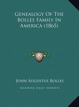 portada genealogy of the bolles family in america (1865) (en Inglés)