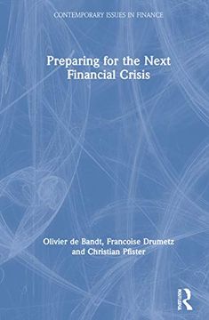 portada Preparing for the Next Financial Crisis (Contemporary Issues in Finance) (in English)