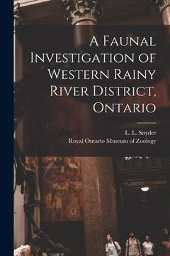 portada A Faunal Investigation of Western Rainy River District, Ontario (in English)