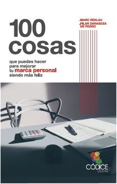 portada 100 Cosas que Puedes Hacer Para Mejorar tu Marca Personal (in Spanish)
