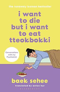 portada I Want to die but i Want to eat Tteokbokki (in English)