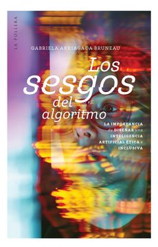 portada Los sesgos del algoritmo (in Spanish)