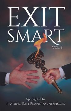portada Exit Smart Vol. 2: Spotlights on Leading Exit Planning Advisors (en Inglés)