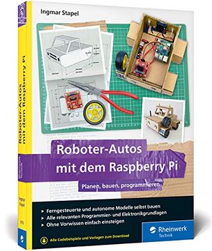 portada Roboter-Autos mit dem Raspberry pi: Planen, Bauen, Programmieren. Programmierung und Elektronik Spielerisch Entdecken. Für Maker Jeden Alters! (in German)