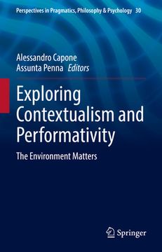 portada Exploring Contextualism and Performativity: The Environment Matters (en Inglés)