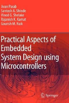 practical aspects of embedded system design using microcontrollers