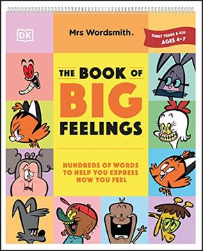 portada Mrs Wordsmith the Book of big Feelings Ages 4–7 (Early Years & key Stage 1): Hundreds of Words to Help you Express how you Feel 