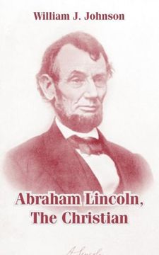 portada Abraham Lincoln, the Christian (en Inglés)