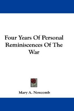 portada four years of personal reminiscences of the war (en Inglés)