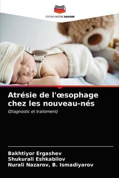 portada Atrésie de l'oesophage chez les nouveau-nés (in French)