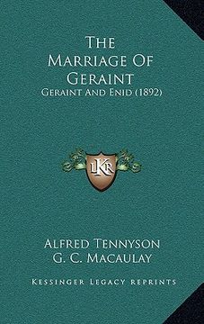 portada the marriage of geraint: geraint and enid (1892) (en Inglés)