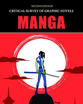 portada Critical Survey of Graphic Novels: Manga, Second Edition: Print Purchase Includes Free Online Access (en Inglés)