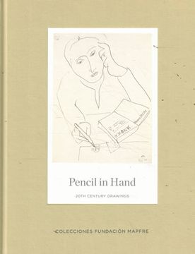 portada Pencil in Hand. 20 th Century Drawings
