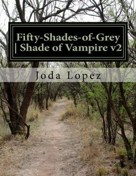 portada Fifty-Shades-of-Grey | Shade of Vampire: Fifty-Shades-of-Grey | Shade of Vampire v2 (Shade of Darkness) (Volume 2)