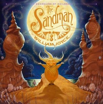 portada The Sandman: The Story of Sanderson Mansnoozie (The Guardians of Childhood) (en Inglés)