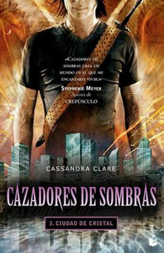 portada Cazadores de Sombras 3: Ciudad de Cristal - Booket (in Spanish)